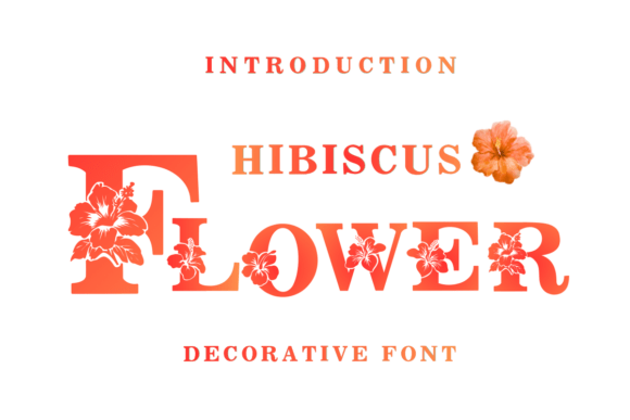 Flower Hibiscus Font: Elevate Your Campaign Visuals