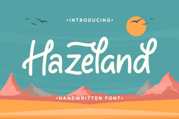 Hazeland: A Friendly Handwritten Font for Your Brand