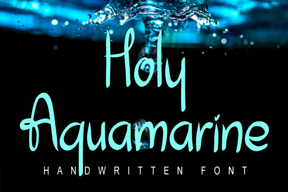 Holy Aquamarine: A Friendly Script Font for Brands
