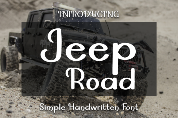 Jeep Road Font Review for Campaign Design