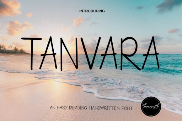 Tanvara: A Handwritten Font for Warm Branding